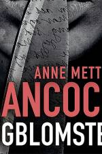 Ligblomsten af Anne Mette Hancock