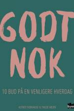 Godt nok af Thilde Højen