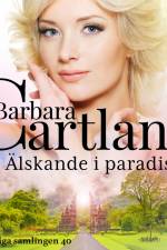 Älskande i paradis af Barbara Cartland