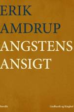 Angstens ansigt af Erik Amdrup