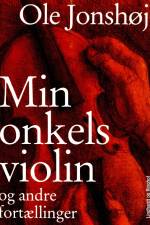 Min onkels violin af Ole Jonshøj