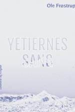Yetiernes sang af Ole Frøstrup