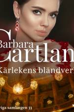 Kärlekens bländverk af Barbara Cartland