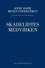 Skadelidtes medvirken af Anne Sofie Steenstrup