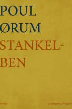 Stankelben af Poul Ørum
