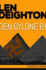 Den gyldne by af Len Deighton