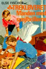 Trekløveret. Manden med spejlbrillerne 5 af Else Fischer