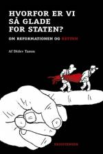 Hvorfor er vi så glade for staten af Ditlev Tamm