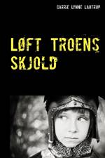 Løft Troens Skjold