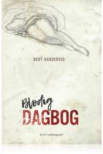 BLODIG DAGBOG af Bent Hardervig