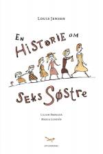 En historie om seks søstre af Louis Jensen