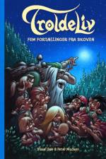 Troldeliv - Fem fortællinger fra skoven (BLÅ)