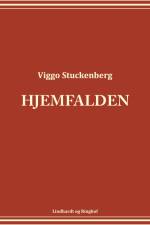 Hjemfalden af Viggo Stuckenberg