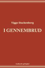 I gennembrud af Viggo Stuckenberg
