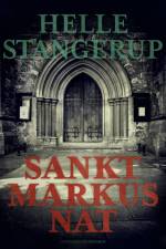 Sankt Markus nat af Helle Stangerup