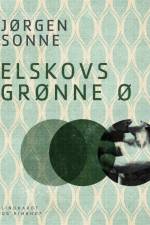 Elskovs grønne ø af Jørgen Sonne