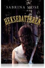 Heksedatteren af Sabrina Mose
