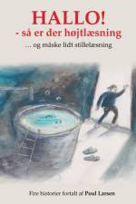 Hallo! - så er der højtlæsning af Poul Larsen