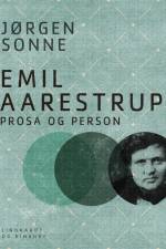 Emil Aarestrup - prosa og person af Jørgen Sonne