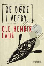 De døde i Vefby af Ole Henrik Laub