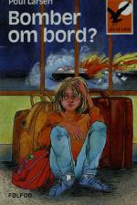 Bomber om bord? af Poul Larsen