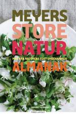 Meyers store naturalmanak af Claus Meyer