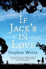 If Jack's In Love af Stephen Wetta
