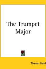Trumpet Major af Thomas Hardy