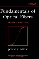 Fundamentals of Optical Fibers af John A. (Georgia Institute of Technology) Buck