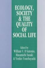 Ecology, World Resources and the Quality of Social Life af William V. D'Antonio