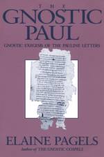 The Gnostic Paul af Professor Elaine Pagels