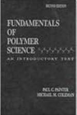 Fundamentals of Polymer Science af Michael M. Coleman
