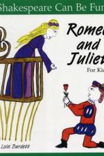 Romeo and Juliet For Kids: Shakespeare Can Be Fun af Lois Burdett