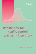 Statistics for the Quality Control Chemistry Laboratory af Eamonn (Trinity College Mullins