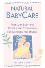 Natural BabyCare af Colleen K. Dodt