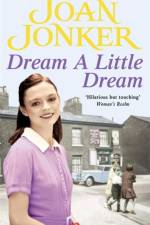 Dream a Little Dream af Joan Jonker