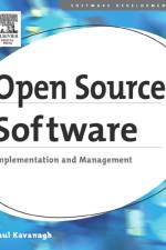 Open Source Software: Implementation and Management af Paul (President of KATS Kavanagh