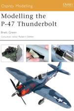Modelling the P-47 Thunderbolt af Brett Green