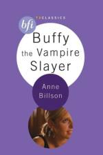 Buffy the Vampire Slayer af Anne Billson