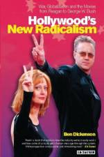 Hollywood's New Radicalism