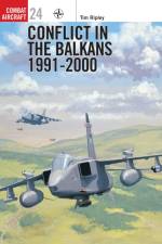 Conflict in the Balkans af Tim Ripley
