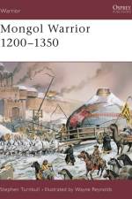 Mongol Warrior 1200-1350 af Stephen (Author) Turnbull