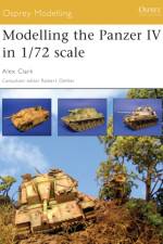 Modelling the Panzer IV in 1/72nd Scale af Alex Clark