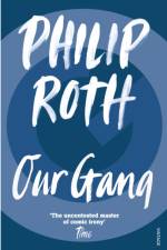 Our Gang af Philip Roth