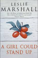 A Girl Could Stand Up af Leslie Marshall