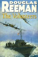 The Volunteers af Douglas Reeman