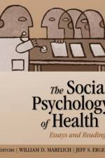 The Social Psychology of Health