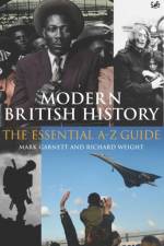 Modern British History af Dr Mark Garnett
