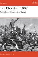 Tel El-Kebir 1882 af Donald Featherstone