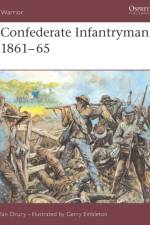 Confederate Infantryman 1861–65 af Ian Drury